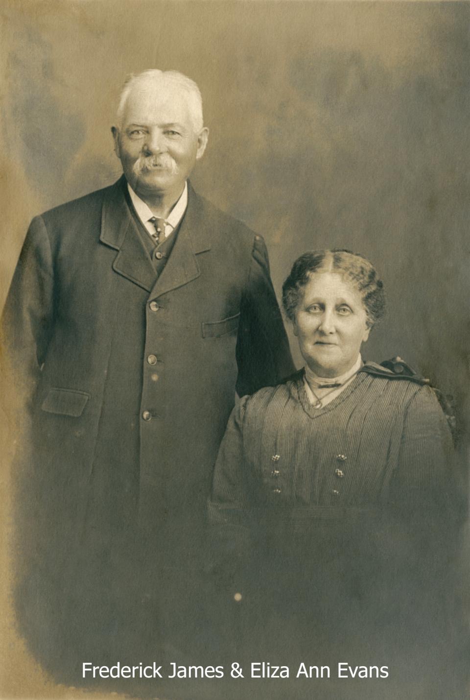 Fredrick James & Eliza Ann Evans